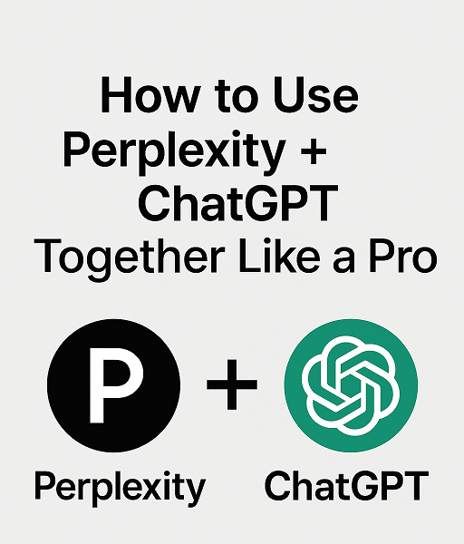 Chat GPT + PErplexity