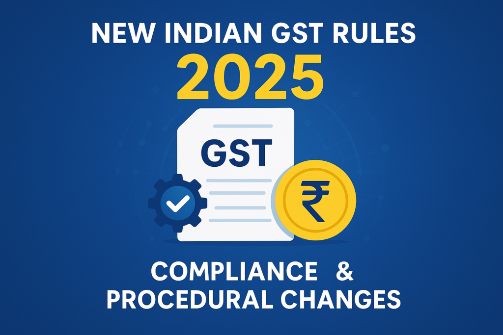 New GST Rules 2025: Complete Guide for Businesses & Consumers